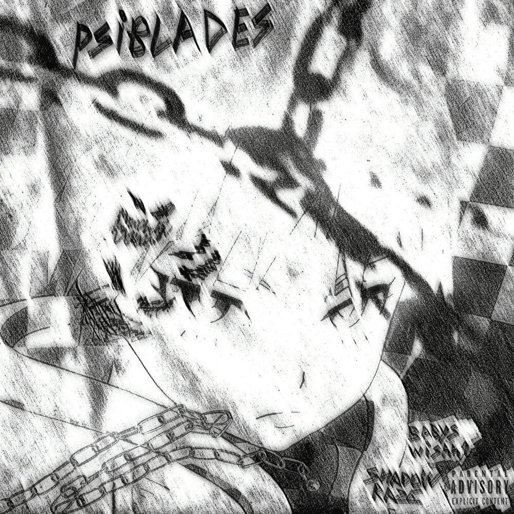 psiblades - текст песни на musLyr.ru Текст песни "psiblades" - babyswishh1